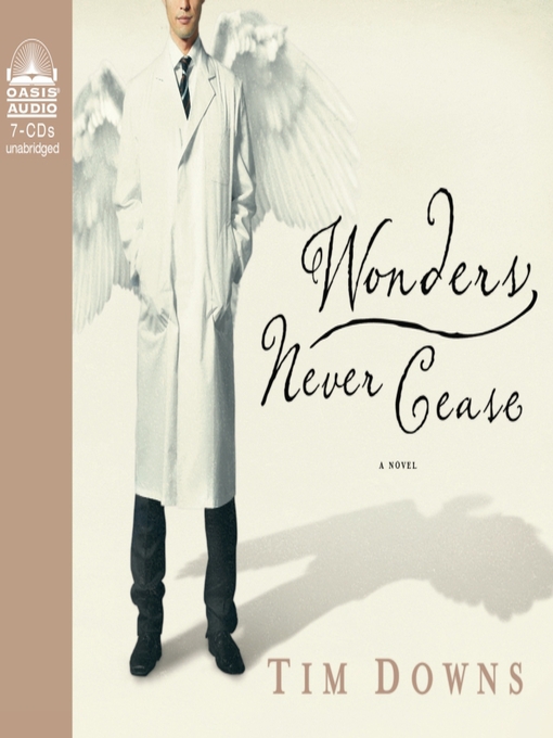 Title details for Wonders Never Cease by Tim Downs - Wait list